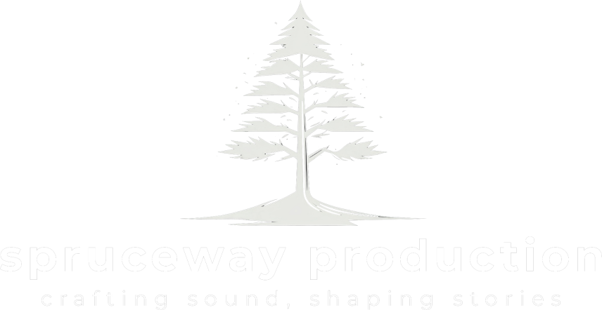 Spruceway Production – crafting sound and happy little stories